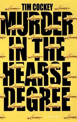 Vražda v pohrebnom vozni - Murder in the Hearse Degree