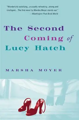 Druhý príchod Lucy Hatchovej - The Second Coming of Lucy Hatch