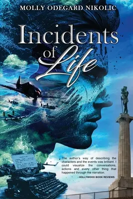 Incidenty života - Incidents of Life