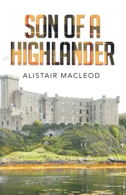 Syn horala - Son of a Highlander