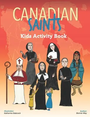 Kanadskí svätí Detská kniha aktivít - Canadian Saints Kids Activity Book