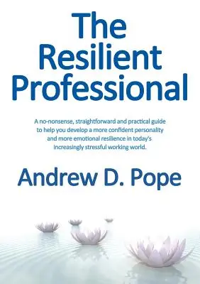 Odolný profesionál - The Resilient Professional