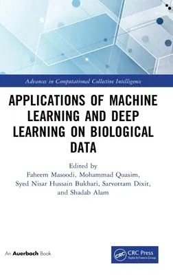 Aplikácie strojového učenia a hlbokého učenia na biologické údaje - Applications of Machine Learning and Deep Learning on Biological Data