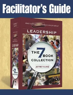 Sprievodca facilitátora: Čo by mal každý riaditeľ vedieť o vedení - Facilitator's Guide to What Every Principal Should Know About Leadership