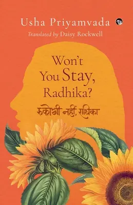 Nezostaneš, Radhika? - Won't You Stay, Radhika?