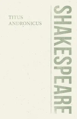 Titus Andronikus - Titus Andronicus