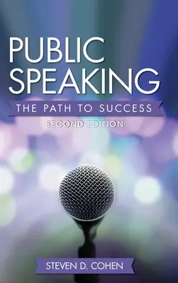 Verejný prejav: Cesta k úspechu - Public Speaking: The Path to Success