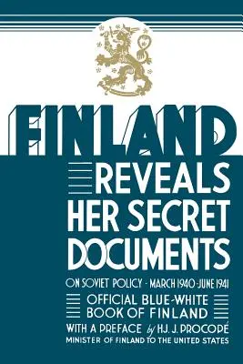 Fínsko odhaľuje svoje tajné dokumenty - Finland Reveals Her Secret Documents