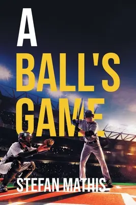 A Ball's Game (Hra s loptou) - A Ball's Game