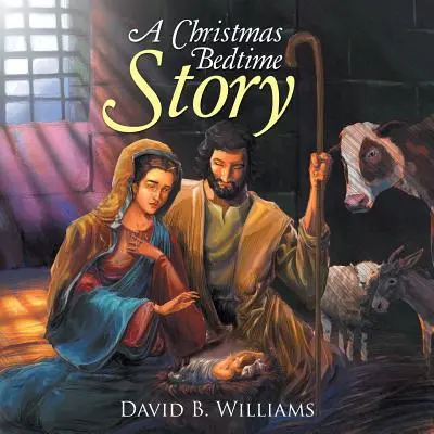 Vianočný príbeh na dobrú noc - A Christmas Bedtime Story