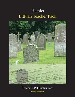 Balíček pre učiteľov Litplan: Hamlet - Litplan Teacher Pack: Hamlet