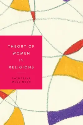 Teória žien v náboženstvách - Theory of Women in Religions