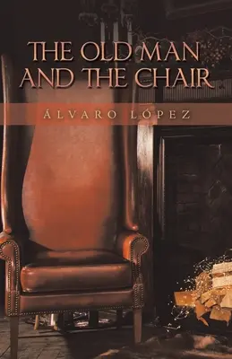 Starec a stolička - The Old Man and the Chair