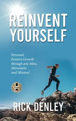 Reinvent Youself (Znovuobjavenie seba samého) - Reinvent Youself