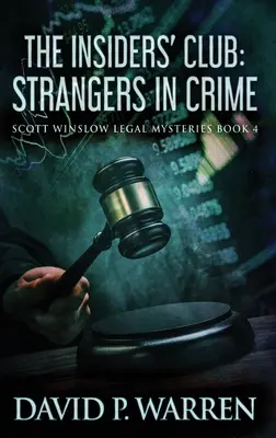 Klub zasvätených: Strangers In Crime - The Insiders' Club: Strangers In Crime