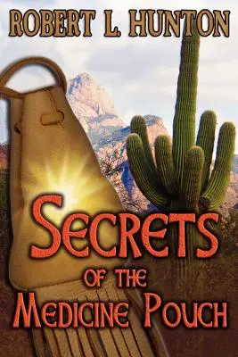 Tajomstvá lekárskeho vrecúška - Secrets of the Medicine Pouch