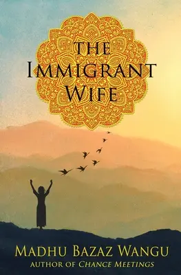 Prisťahovalecká manželka - The Immigrant Wife