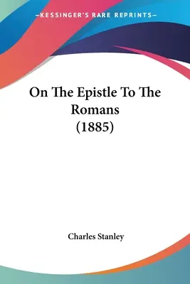 O liste Rimanom (1885) - On The Epistle To The Romans (1885)