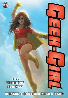 Geek-Girl: Blesk udrie! - Geek-Girl: Lightning Strikes!