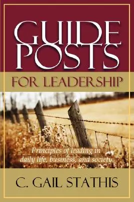 Vodítka pre vodcovstvo - Guideposts for Leadership