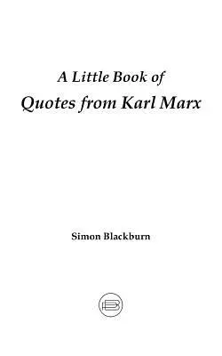 Malá kniha citátov Karla Marxa - A Little Book of Quotes from Karl Marx