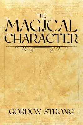 Magická postava - The Magical Character