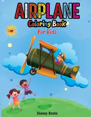 Kniha na vyfarbovanie lietadiel pre deti - Airplane Coloring Book For Kids