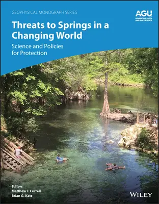 Hrozby pre pramene v meniacom sa svete: Veda a politiky na ochranu - Threats to Springs in a Changing World: Science and Policies for Protection