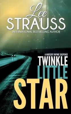 Twinkle Little Star (Trblietavá hviezdička): Záhada Marlowa a Sageovej - Twinkle Little Star: A Marlow and Sage Mystery