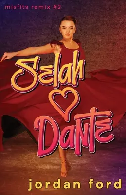 Selah Loves Dante: Zakázaná romanca pre mladých - Selah Loves Dante: A YA Forbidden Romance