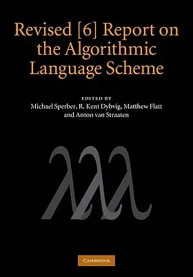 Revidovaná [6] správa o algoritmickej jazykovej schéme - Revised [6] Report on the Algorithmic Language Scheme