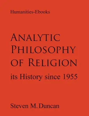 Analytická filozofia náboženstva: Jej dejiny od roku 1955 - Analytic Philosophy of Religion: Its History Since 1955