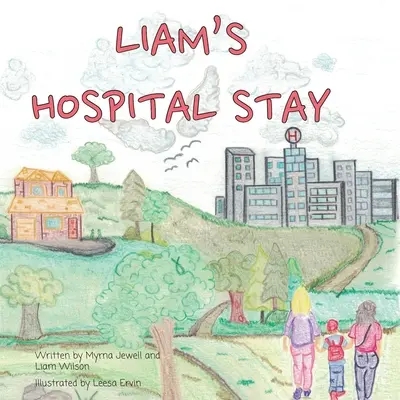 Liamov pobyt v nemocnici - Liam's Hospital Stay