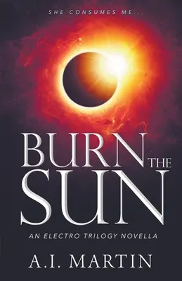 Spáľte slnko - Burn the Sun