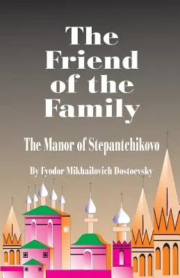 Rodinný priateľ - The Friend of the Family
