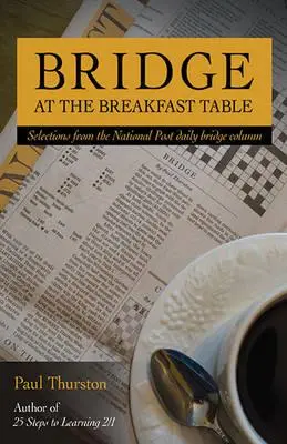 Most pri raňajkách - Bridge at the Breakfast Table