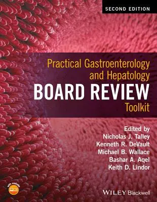 Praktická pomôcka na preskúšanie z gastroenterológie a hepatológie - Practical Gastroenterology and Hepatology Board Review Toolkit