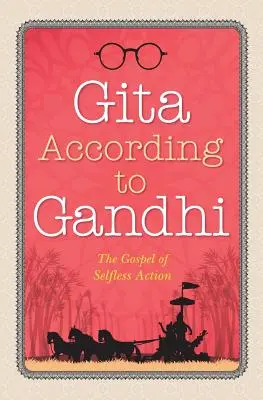 Gíta podľa Gándhího - Gita According to Gandhi