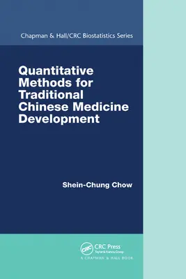 Kvantitatívne metódy pre rozvoj tradičnej čínskej medicíny - Quantitative Methods for Traditional Chinese Medicine Development