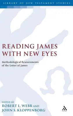 Čítanie Jakuba novými očami: Metodologické prehodnotenie Jakubovho listu - Reading James with New Eyes: Methodological Reassessments of the Letter of James