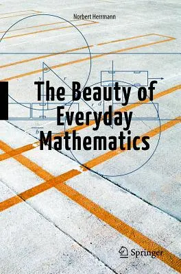 Krása každodennej matematiky - The Beauty of Everyday Mathematics