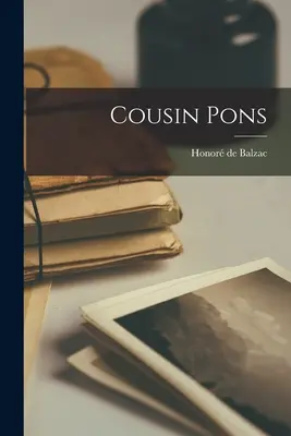 Bratranec Pons - Cousin Pons