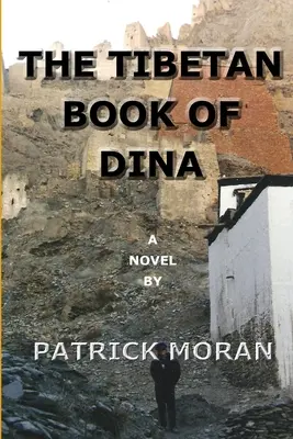 Tibetská kniha Dina - The Tibetan Book Of Dina