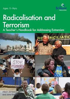 Radikalizácia a terorizmus: Príručka pre učiteľov na riešenie extrémizmu - Radicalisation and Terrorism: A Teacher's Handbook for Addressing Extremism