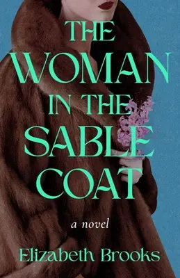 Žena v sobolovom plášti - The Woman in the Sable Coat