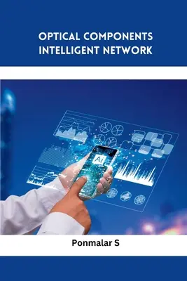 Optické komponenty inteligentnej siete - Optical Components Intelligent Network