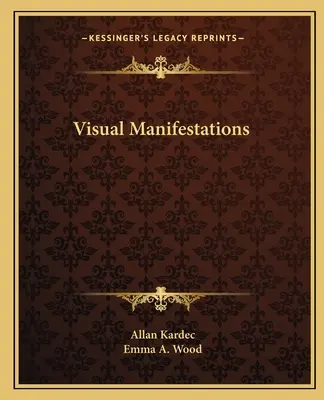 Vizuálne prejavy - Visual Manifestations