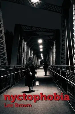 Nyktofóbia - Nyctophobia