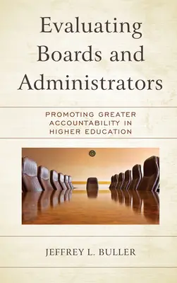 Hodnotenie správnych rád a administrátorov: Podpora väčšej zodpovednosti vo vysokoškolskom vzdelávaní - Evaluating Boards and Administrators: Promoting Greater Accountability in Higher Education