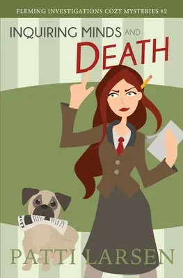 Zvedavá myseľ a smrť - Inquiring Minds and Death